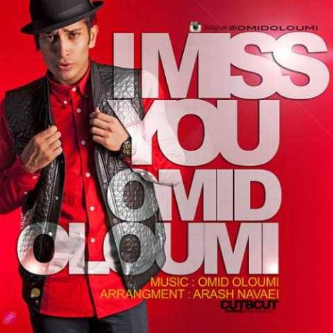 دانلود آهنگ جدید امید علومی I Miss You
