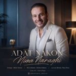 دانلود آهنگ نیما نراقی به نام عادت نکن